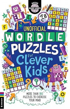 Wordle Puzzles for Clever Kids  (Buster Brain Games)